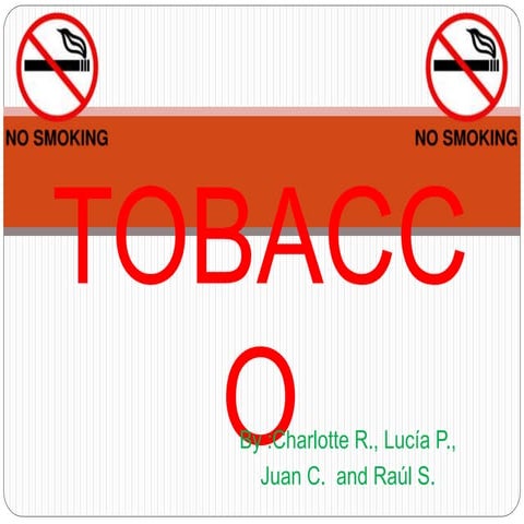 Tobacco