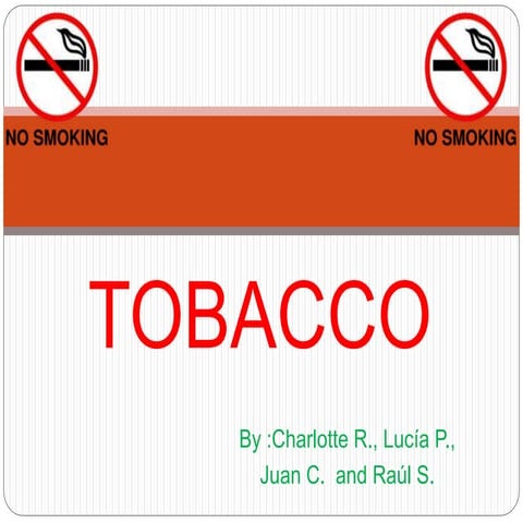 Tobacco