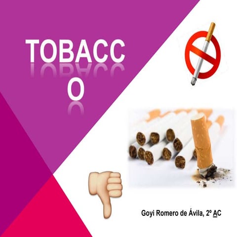 Tobacco