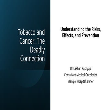 Tobacco and Cancer the deadly connection | PPTX