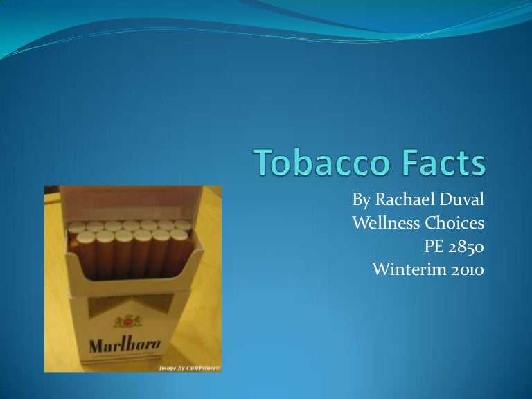 Tobacco Facts