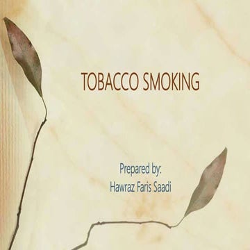 Tobacco smoking