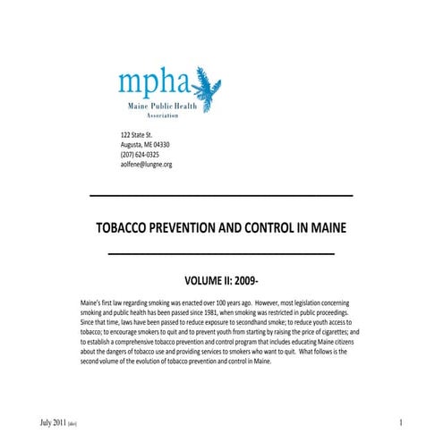 Maine Tobacco Control Timeline, January 2009-July 2011 (Updated July 24, 2011)