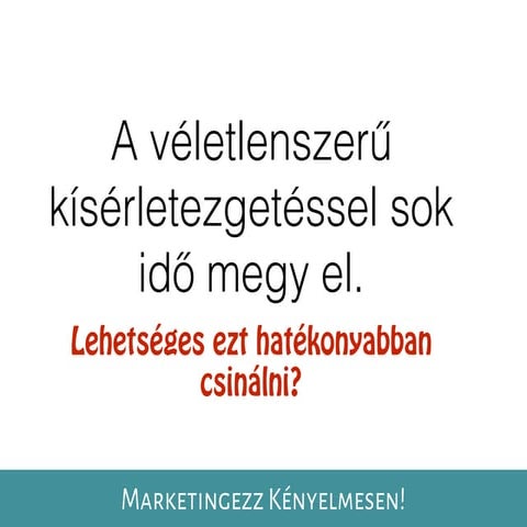 Több munka kevesebb idő alatt