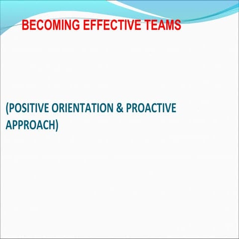 To become effective team