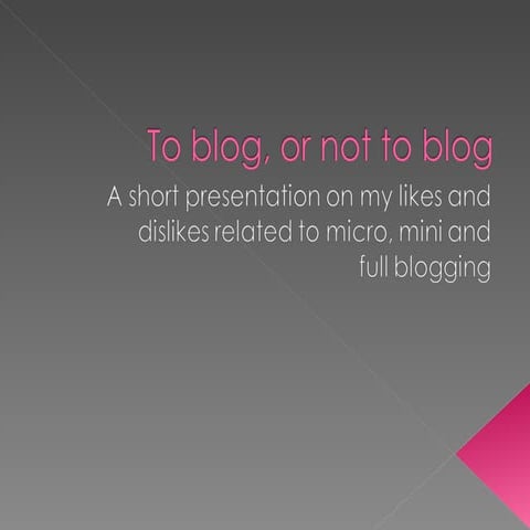 To blog, or not to blog