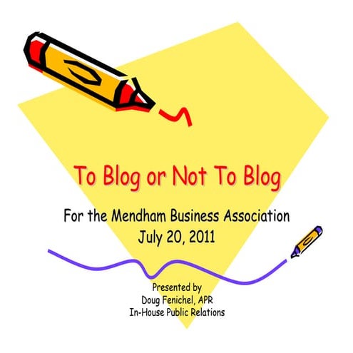 To Blog or Not To Blog -- Mendham Business Assn