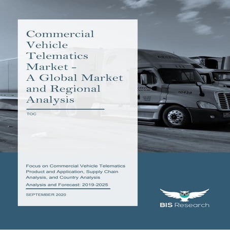 Commercial Vehicle Telematics Market - Global Analysis & Forecast 2025