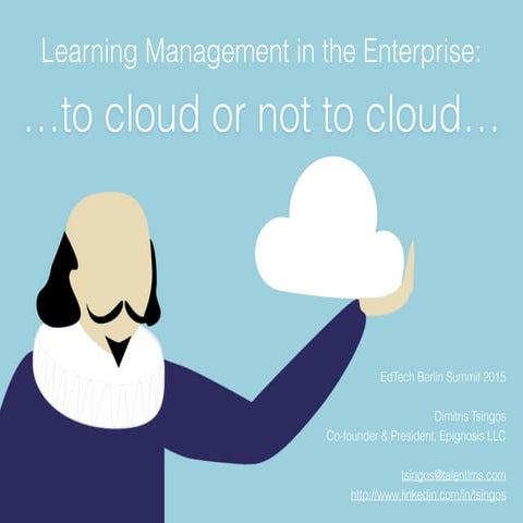 To cloud or not to cloud