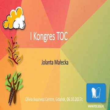 TOC na polskim w gimnazjum - Kongres TOC - Jolanta Malecka