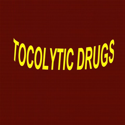 Tocolytic drug