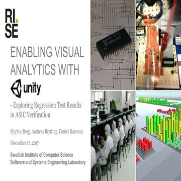 Enabling Visual Analytics with Unity - Exploring Regression Test Results in ASIC Verification