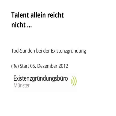 Tod-Sünden bei der Existenzgründung