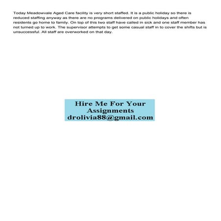 Today Meadowvale Aged Care facility is very short staffed I.pdf