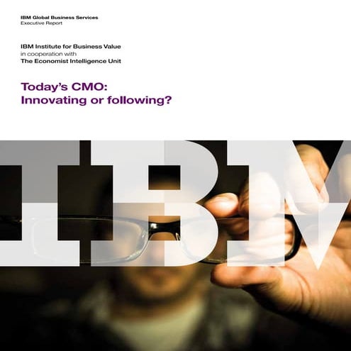 Today's cmo  innovating or following
