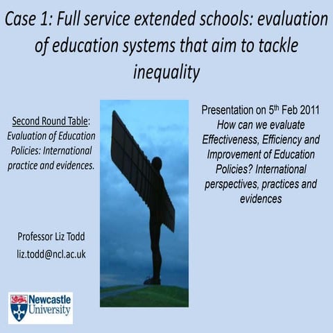 Case 1: Full service extended schools: evaluation of education systems that a...