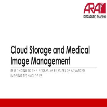 Health IT Summit DC 2015 -  Cloud Storage and Medical Image Management:  Resp...
