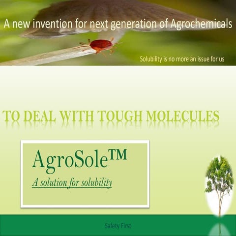 To deal with tough molecules, Agrochemicals