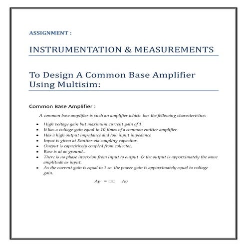 To design a common base amplifier using multisim