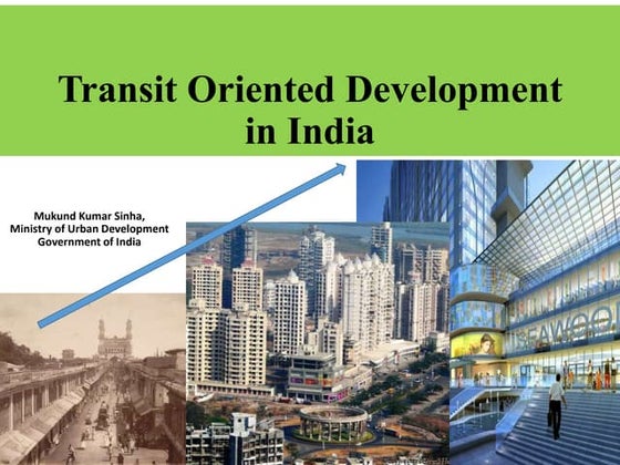 Transit Oriented Development - TOD - Human Settlement Planning ...