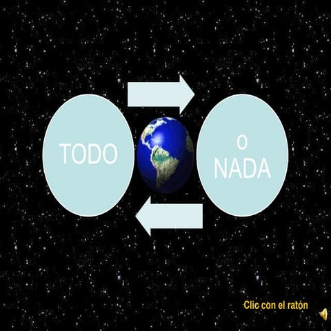 TODO O NADA