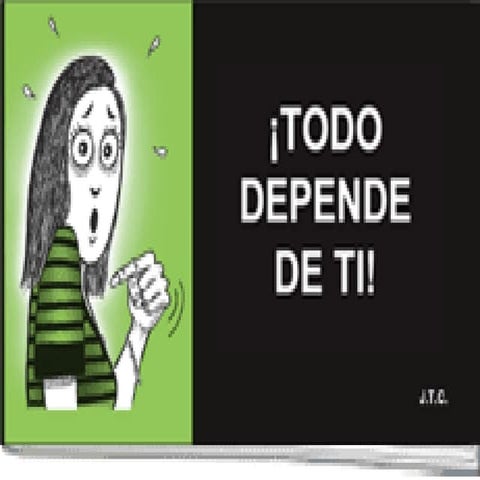¡Todo depende de ti! | PDF