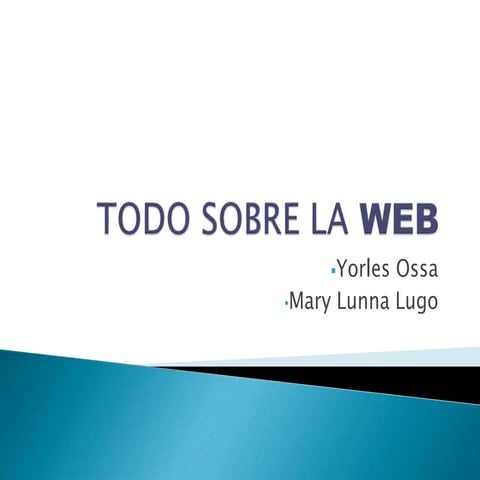 Todo sobre la web
