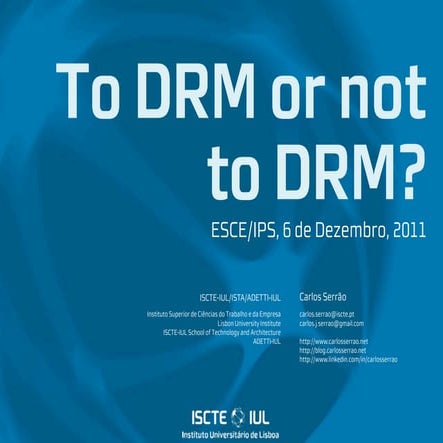 To DRM or not to DRM?