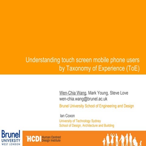 Understanding touch screen mobile phone users by Taxonomy of Experience (ToE)