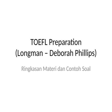 Toefl Preparation Longman Ringkasan Pptx