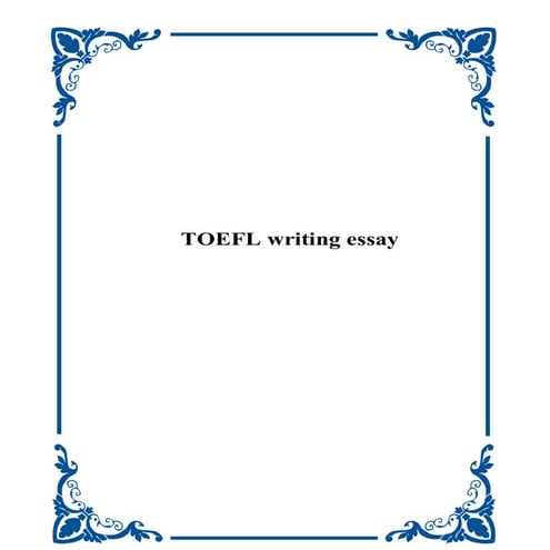 Toefl writing essay_7212
