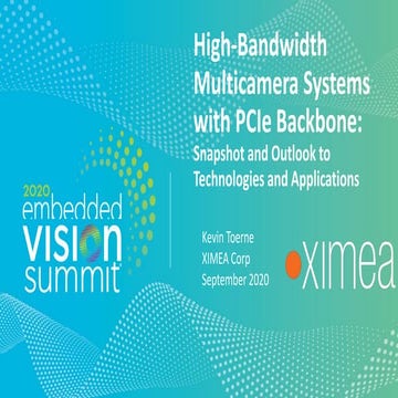 “High-Bandwidth Multicamera Systems with PCIe Backbone: Snapshot and Outlook ...