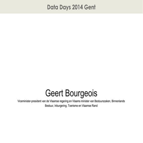 Toespraak Minister Bourgeois - Data Days 2014