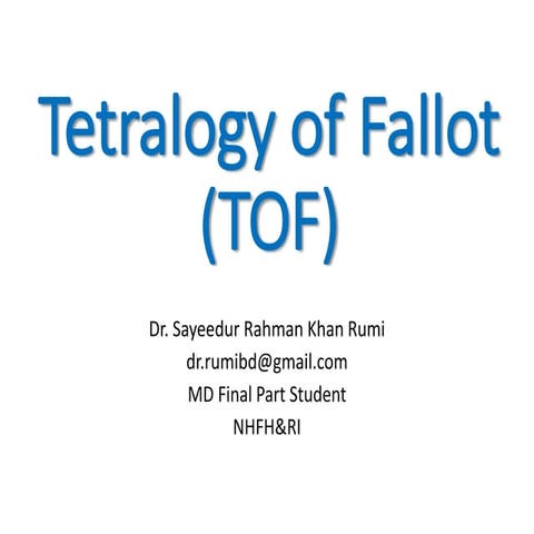 Tetralogy of Fallot (TOF)