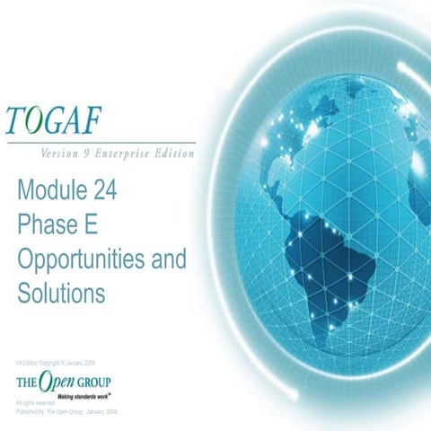 TOGAF-V9-M24-Phase-E-F-Opportunities Solutions Migration.ppt