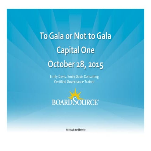 To Gala or Not To Gala (BoardSource & Capital One)
