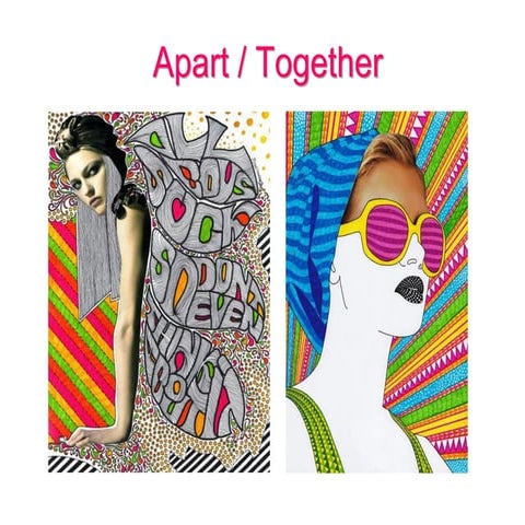 Together and Apart - TECHNIQUES & IDEAS
