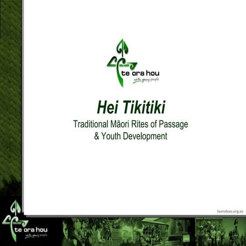 Hei Tikitiki: Traditional Rites of Passage for Young Māori