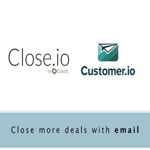B2B Inbound Sales Emails Webinar With Customer.io & Close.io