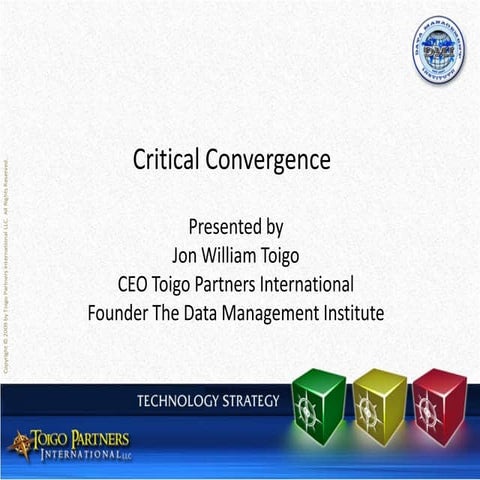 Toigo  Critical Convergence