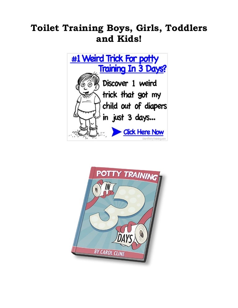 Toilet Training Boys, Girls, Toddlers and Kids