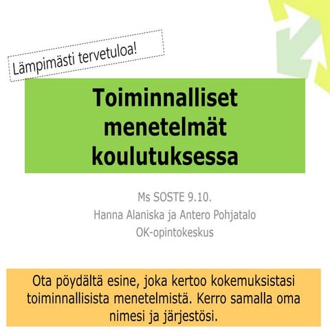 Tyopaikoilla tapahtuva oppiminen | PPT