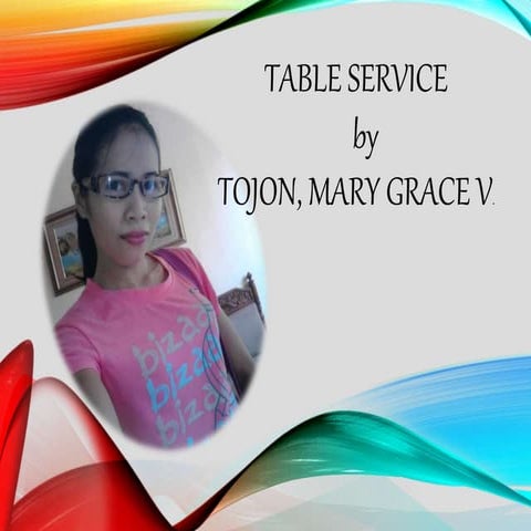 Tojon,mary grace v. table service
