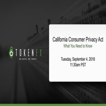 California Consumer Privacy Act - What You Need To Know