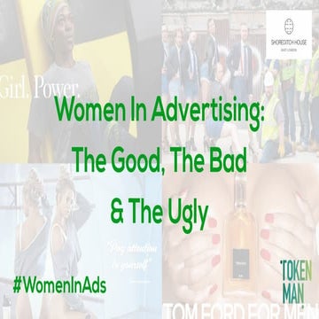 Women In Advertising: The Good, The Bad and The Ugly