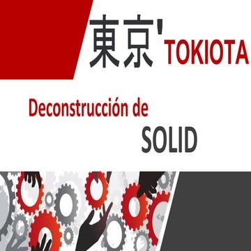 Deconstrucción de SOLID