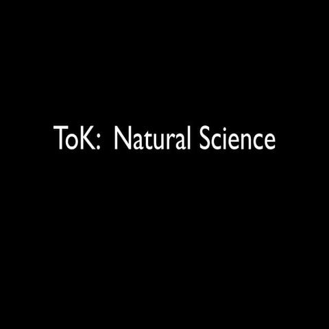 Tok natural science introduction