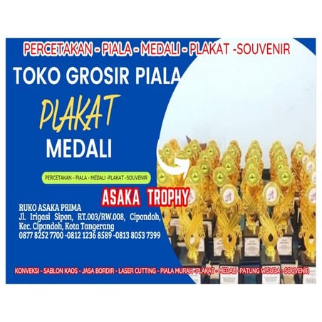 TOKO GROSIR PIALA MURAH ASAKA TROPHY KOTA TANGERANG