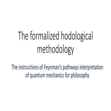 The formalized hodological methodology