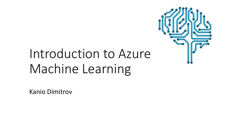 introduction to azure machine learning